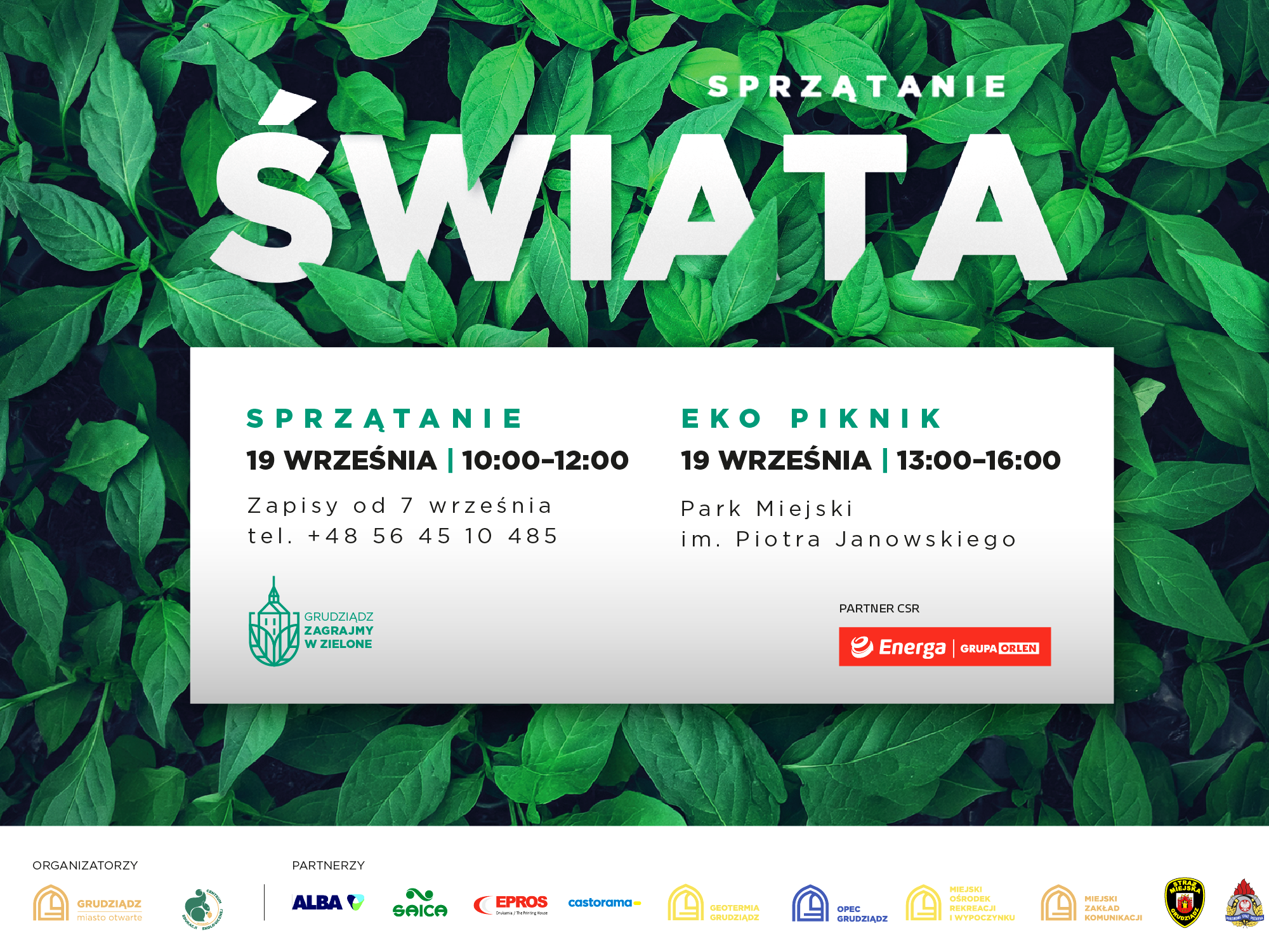 19 września Grudziądz włącza się do ogólnopolskiej akcji Sprzątanie Świata. W godz. 10.00-12.00 uporządkowanych zostanie 5 miejskich terenów zielonych